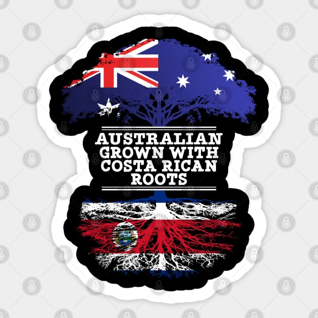 Australian Grown With Costa Rican Roots - Gift for Costa Rican With Roots From Costa Rica Sticker by Country Flags